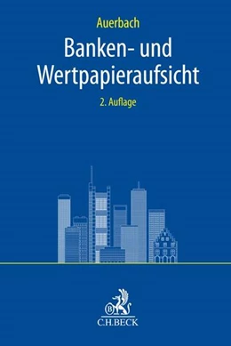 Abbildung von Auerbach | Banken- und Wertpapieraufsicht | 2. Auflage | 2023 | beck-shop.de