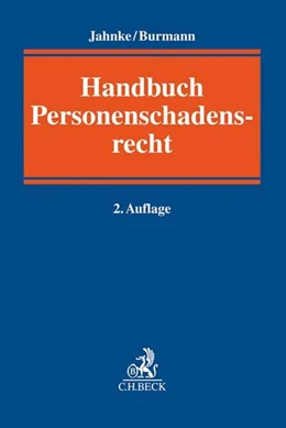 Abbildung von Jahnke / Burmann | Personenschadensrecht | 2. Auflage | 2022 | beck-shop.de