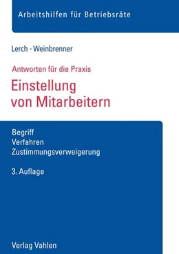 Abbildung von Lerch / Weinbrenner | Einstellung von Mitarbeitern | 3. Auflage | 2018 | beck-shop.de