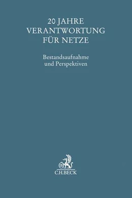 Abbildung von 20 Jahre Verantwortung für Netze | 1. Auflage | 2018 | beck-shop.de