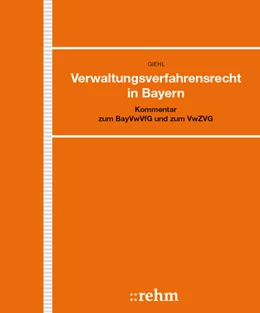 Abbildung von Giehl / Adolph | Verwaltungsverfahrensrecht in Bayern - ohne Aktualisierungsservice | 1. Auflage | 2018 | beck-shop.de