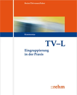 Abbildung von Breier / Faber | TV-L Entgeltordnung - ohne Aktualisierungsservice | 1. Auflage | 2018 | beck-shop.de