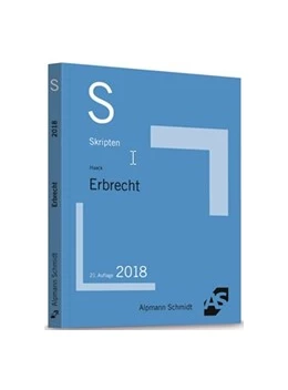 Abbildung von Haack | Skript Erbrecht | 21. Auflage | 2018 | beck-shop.de