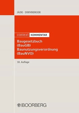 Abbildung von Jäde / Dirnberger | Baugesetzbuch, Baunutzungsverordnung: BauGB, BauNVO | 9. Auflage | 2018 | beck-shop.de