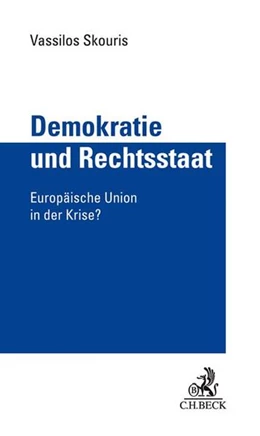 Abbildung von Skouris | Demokratie und Rechtsstaat | 1. Auflage | 2018 | beck-shop.de