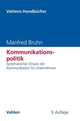 Abbildung von Bruhn | Kommunikationspolitik | 9. Auflage | 2019 | beck-shop.de