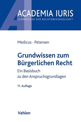 Abbildung von Medicus / Petersen | Grundwissen zum Bürgerlichen Recht | 11. Auflage | 2019 | beck-shop.de