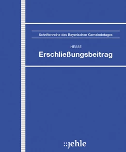Abbildung von Hesse | Erschließungsbeitrag - ohne Aktualisierungsservice | 1. Auflage | 2018 | beck-shop.de