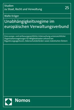 Abbildung von Kröger | Unabhängigkeitsregime im europäischen Verwaltungsverbund | 1. Auflage | 2020 | beck-shop.de