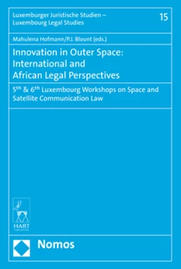 Abbildung von Hofmann / Blount | Innovation in Outer Space: International and African Legal Perspective | 1. Auflage | 2018 | beck-shop.de