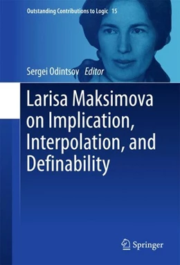 Abbildung von Odintsov | Larisa Maksimova on Implication, Interpolation, and Definability | 1. Auflage | 2018 | beck-shop.de