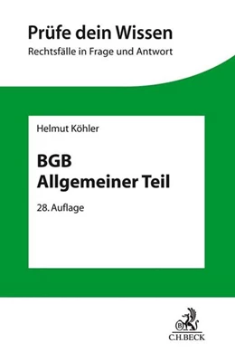 Abbildung von Köhler | BGB Allgemeiner Teil | 28. Auflage | 2018 | beck-shop.de