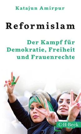 Abbildung von Amirpur, Katajun | Reformislam | 2. Auflage | 2018 | 6075 | beck-shop.de