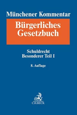 Abbildung von Münchener Kommentar zum Bürgerlichen Gesetzbuch: BGB, Band 4: Schuldrecht, Besonderer Teil I §§ 433-534, Finanzierungsleasing, CISG | 8. Auflage | 2019 | beck-shop.de