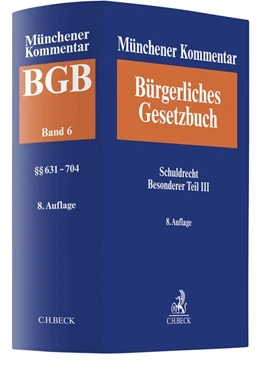 Abbildung von Münchener Kommentar zum Bürgerlichen Gesetzbuch: BGB, Band 6: Bd. 6: Schuldrecht - Besonderer Teil III §§ 631-704: Münchener Kommentar BGB Band 6 §§ 631-704
   
 | 8. Auflage | 2020 | beck-shop.de