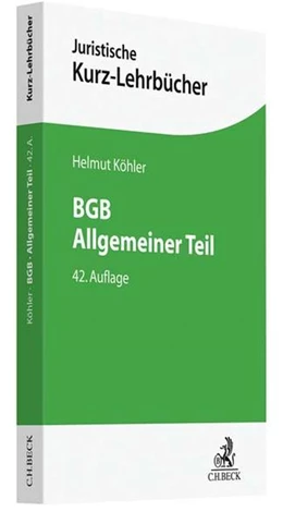 Abbildung von Köhler | BGB Allgemeiner Teil | 42. Auflage | 2018 | beck-shop.de