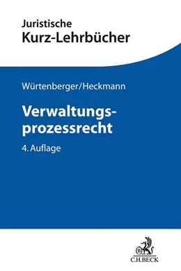 Abbildung von Würtenberger / Heckmann | Verwaltungsprozessrecht | 4. Auflage | 2018 | beck-shop.de