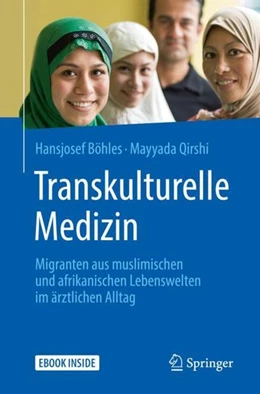 Abbildung von Böhles / Qirshi | Transkulturelle Medizin | 1. Auflage | 2018 | beck-shop.de