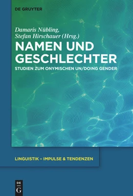 Abbildung von Hirschauer / Nübling | Namen und Geschlechter | 1. Auflage | 2018 | beck-shop.de