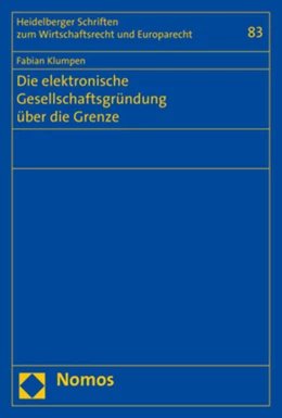 Abbildung von Klumpen | Die elektronische Gesellschaftsgründung über die Grenze | 1. Auflage | 2018 | beck-shop.de