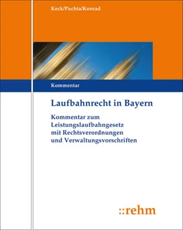 Abbildung von Keck / Puchta | Laufbahnrecht in Bayern - ohne Aktualisierungsservice | 1. Auflage | 2018 | beck-shop.de