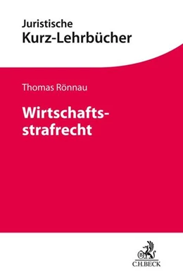 Abbildung von Rönnau | Wirtschaftsstrafrecht | 1. Auflage | 2025 | beck-shop.de