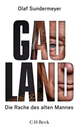 Abbildung von Sundermeyer, Olaf | Gauland | 1. Auflage | 2018 | 6326 | beck-shop.de