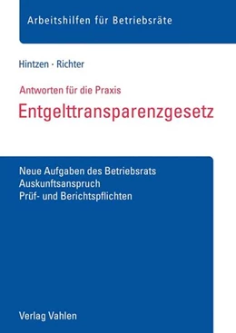 Abbildung von Hintzen / Richter | Entgelttransparenzgesetz | 1. Auflage | 2018 | beck-shop.de
