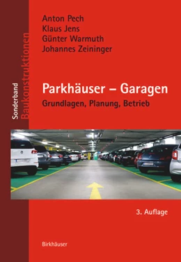 Abbildung von Jens / Pech | Parkhäuser – Garagen | 3. Auflage | 2018 | beck-shop.de
