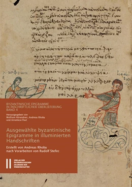 Abbildung von Hörander / Rhoby | Ausgewählte byzantinische Epigramme in illuminierten Handschriften | 1. Auflage | 2018 | 504 | beck-shop.de