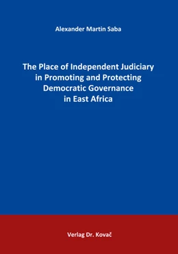 Abbildung von Saba | The Place of Independent Judiciary in Promoting and Protecting Democratic Governance in East Africa | 1. Auflage | 2018 | 27 | beck-shop.de