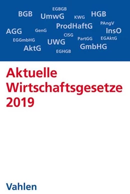 Abbildung von Aktuelle Wirtschaftsgesetze 2019 | 11. Auflage | 2019 | beck-shop.de