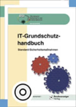 Abbildung von BSI - Bundesamt für Sicherheit in der Informationstechnik | IT-Grundschutz-Kataloge | 1. Auflage | 2016 | beck-shop.de