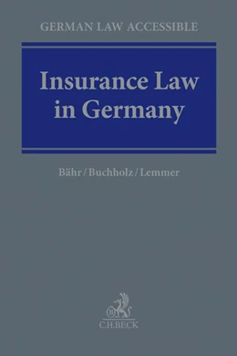 Abbildung von Bähr / Lemmer | Insurance Law in Germany | 1. Auflage | 2019 | beck-shop.de