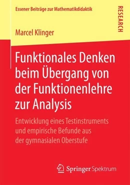 Abbildung von Klinger | Funktionales Denken beim Übergang von der Funktionenlehre zur Analysis | 1. Auflage | 2017 | beck-shop.de