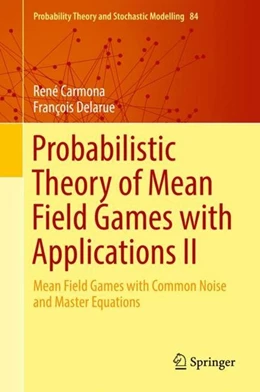 Abbildung von Carmona / Delarue | Probabilistic Theory of Mean Field Games with Applications II | 1. Auflage | 2018 | beck-shop.de