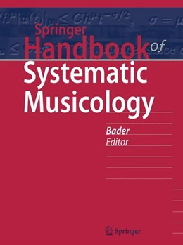 Abbildung von Bader | Springer Handbook of Systematic Musicology | 1. Auflage | 2018 | beck-shop.de