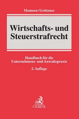 Abbildung von Momsen / Grützner | Wirtschafts- und Steuerstrafrecht | 2. Auflage | 2019 | beck-shop.de
