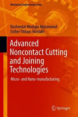 Abbildung von Mahamood / Akinlabi | Advanced Noncontact Cutting and Joining Technologies | 1. Auflage | 2018 | beck-shop.de