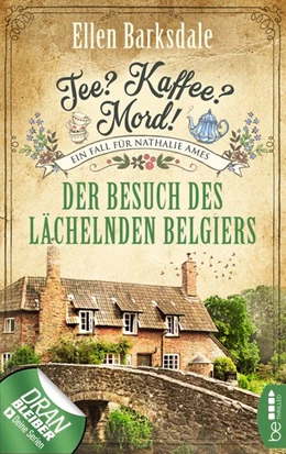 Abbildung von Barksdale | Tee? Kaffee? Mord! - Der Besuch des lächelnden Belgiers | 1. Auflage | 2018 | beck-shop.de