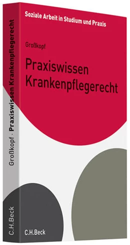 Abbildung von Großkopf | Praxiswissen Krankenpflegerecht | 1. Auflage | 2010 | beck-shop.de