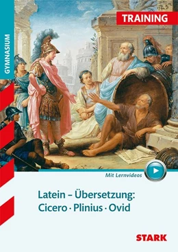 Abbildung von Krichbaumer | STARK Latein - Training Gymnasium - Übersetzung: Cicero, Plinius, Ovid | 1. Auflage | 2018 | beck-shop.de