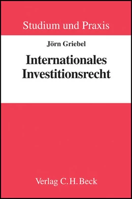Abbildung von Griebel | Internationales Investitionsrecht | 1. Auflage | 2008 | beck-shop.de