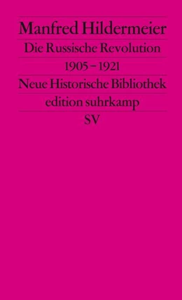 Abbildung von Hildermeier / Wehler | Die Russische Revolution. 1905–1921 | 6. Auflage | 1989 | beck-shop.de