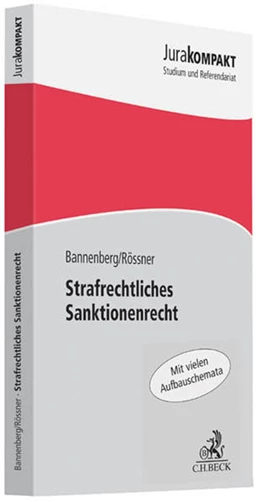 Abbildung von Bannenberg / Rössner | Strafrechtliches Sanktionenrecht | 1. Auflage | 2019 | beck-shop.de