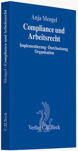 Abbildung von Mengel | Compliance und Arbeitsrecht | 1. Auflage | 2009 | beck-shop.de