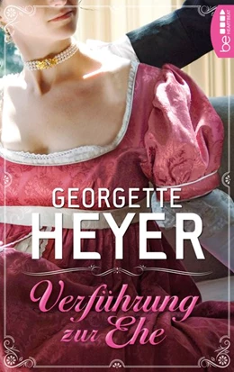 Abbildung von Heyer | Verführung zur Ehe | 1. Auflage | 2018 | beck-shop.de