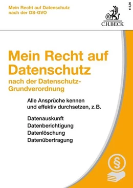 Abbildung von Mein Recht auf Datenschutz nach der neuen Datenschutz-Grundverordnung | 1. Auflage | 2019 | beck-shop.de