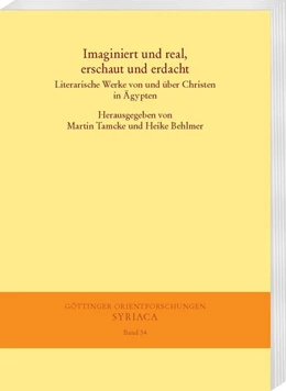 Abbildung von Tamcke / Behlmer | Imaginiert und real, erschaut und erdacht | 1. Auflage | 2018 | beck-shop.de