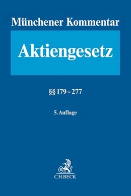 Abbildung von Münchener Kommentar zum test7 schupeta Aktiengesetz, Band 4: Bd. 4: §§ 179-277: AktG | 5. Auflage | 2021 | beck-shop.de
